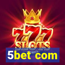 5bet com